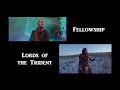 Glint (Version 2) | Song Mashup (Fellowship + Lords of the Trident)