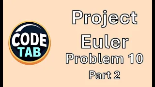 Project Euler - Summing Prime Numbers Below 2 Million Part 2