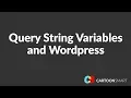 How to use URL Query String Variables with Wordpress part 2 in Database series