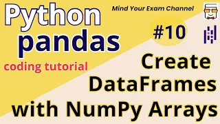 L10 Create Pandas DataFrames using NumPy Arrays Python Pandas Coding Tutorial in Hindi