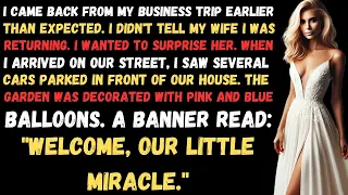 I Came Back From My Business Trip Earlier Than Expected I Didn T Tell My Wife I Was Returning 