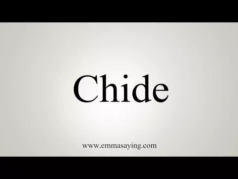 Download MP3 How To Say Chide