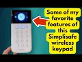 Some of my favorite features of this Simplisafe keypad Review of SimpliSafe Wireless Keypad - Touc
