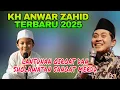 Download Lagu KH ANWAR ZAHID TERBARU!! SUARA EMAS ADEK HASBI BIKIN ABAH ANZA TERHARU