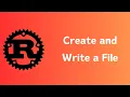 Rust How to Create and Write to a File Tutorial 022