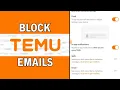 How to Block Temu Emails