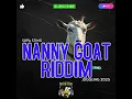 Download Lagu Supa Sting - Nanny Goat Riddim (Remix) Juggling 2025