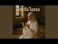 Lagu Isyfa'lana