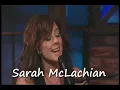Lagu Sarah McLachlan - I Will Remember You 5-27-09 Tonight Show