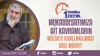 Mukaddesatımıza Ait Kavramların Müzikte Kullanılması caiz midir?