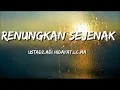 Download Lagu RENUNGKAN DIRI SEJENAK |STORY WA KEKINIAN TERBARU 30 DETIK| USTAD ADI HIDAYAT