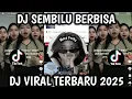 Lagu  DJ SEMBILU BERBISA REMIX SAYANGNYA IMPIAN TAK SEINDAH KENYATAAN TIKTOK FULL BASS 