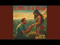 LOVE IS 4 REAL