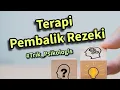 Download Lagu Terapi Sederhana Pembalik Rezeki Secara Psikologis! 