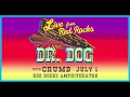 Dr. Dog - Live at Red Rocks 7/1/25