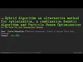 Hybrid Algorithm a combination Genetic Algorithm and Particle Swarm Optimization