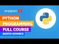 Python Programming Full Course Basics Advanced Python Full Course Learn Python Simplilearn