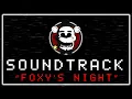 Foxy's Night [SOUNDTRACK] | Five Nights at Freddy's: In Real Time | [Behind the Curtain]