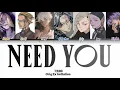 Lagu Need You | TENJIKU [Tokyo revengers color coded lyrics]