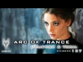 Download Lagu ARC OF TRANCE #137 |  Uplifting \u0026  Vocal Trance  | Mix DJ ARCAM |  October 2016