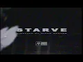 Download Lagu Extortionist - Starve (Official Video)