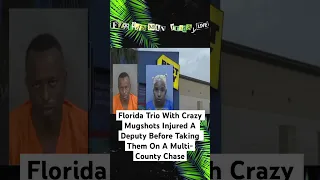 Florida Trio With Crazy Mugshots Injured A Deputy Before Taking Them On A Multi-County Chase