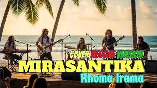 mirasantika rhoma irama cover reggae version 