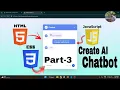 Create AI Chatbot using HTML CSS and JavaScript Like chatgpt and Gemini Part-3