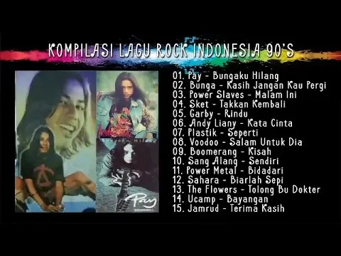 Download MP3 Pay - Bungaku Hilang | Kompilasi Rock Indonesia 90's