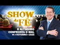 Lagu Show da Fé | O Altíssimo confronta o mal (14/10/25)