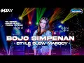 Download Lagu DJ BOJO SIMPENAN NDX AKA ||•SLOW PARGOY KOPLO•|| STYLE EVAN DISCJOCKEY