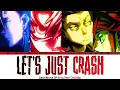 Gachiakuta - Opening 2 FULL "LET'S JUST CRASH" by Mori Calliope (Lyrics)
