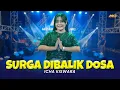 Download Lagu ICHA KISWARA - SURGA DIBALIK DOSA | Feat. BINTANG FORTUNA (Official Music Video)