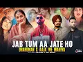Download Lagu Jab Tum Aa Jate Ho X Punjabi Mashup | Dhadkan X Aaja We Mahiya | Imran Khan X Mani Chopra |VDJ Sunny