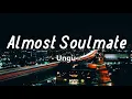 Download Lagu Almost Soulmate - Ungu | Lirik