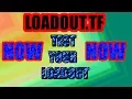 Show Loadout site - Loadout tf