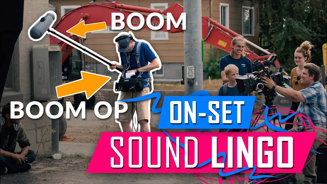 On-Set Sound Lingo