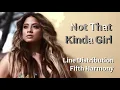 Download Lagu Fifth Harmony - Not That Kinda Girl | Line Distribution