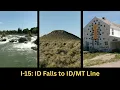 Eastern Idaho I-15 North Idaho Falls to MT State Line