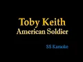 Toby Keith - American Soldier (Karaoke)