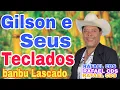 Download Lagu GÍLSON E SEUS TECLADOS BANBU LASCADO@ RAFAEL CDS Oficial