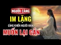 Download Lagu Người Càng Im Lặng – Càng Khiến Người Khác Muốn Lại Gần | Sức Hút Của Sự Trầm Lặng – Kỷ Luật Khắc Kỷ