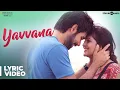 Lagu Sathya Songs | Yavvana Song with Lyrics | Sibi Sathyaraj, Remya Nambeesan | Simon K. King