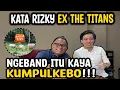 Lagu NGOKAR WITH RIZKY EX. THE TITANS : NGEBAND ITU KAYAK KUMPUL KEBO..