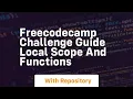 freecodecamp challenge guide local scope and functions