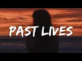 Download Lagu sapientdream - past lives (Lyrics)