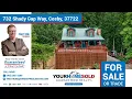 732 Shady Gap Way Cosby TN 37722 865-365-2280