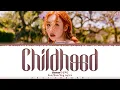 SUNMI (선미) - 'Childhood’ (풋사랑) Lyrics [Color Coded_Han_Rom_Eng]