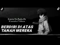 Download Lagu DJ Lukanegara Viral Tikok - BDTM 彼らの土地を破壊する Remix Slow Kendang With Lyrics