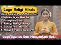 Lagu Lagu Religi Hindu Rasa Syukur Dan Refleksi Diri//Lagi Syahdu Dan Menyentuh Hati//Gunakan Headset 🎧